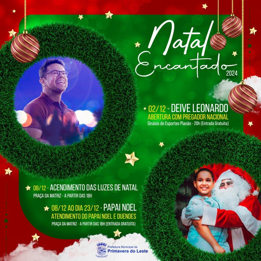 Primavera do Leste | Prefeitura celebra Natal Encantado com noite de adoração imperdível com o renomado pregador Deive Leonardo